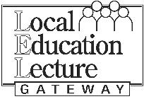 LOCAL EDUCATION LECTURE GATEWAY