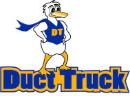 DT DUCT TRUCK