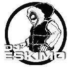 DJ ESKIMO