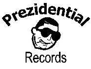 PREZIDENTIAL RECORDS