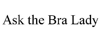ASK THE BRA LADY