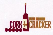 CORK + CRACKER