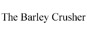 THE BARLEY CRUSHER