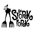 THE STORK FORK