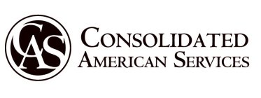 CAS CONSOLIDATED AMERICAN SERVICES