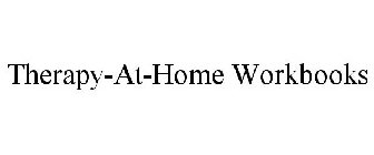 THERAPY-AT-HOME WORKBOOKS