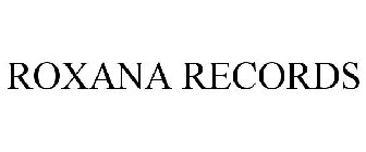 ROXANA RECORDS