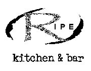 RIPE KITCHEN & BAR