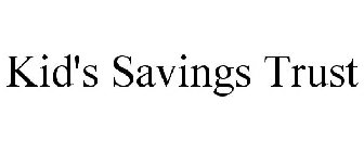 KID'S SAVINGS TRUST