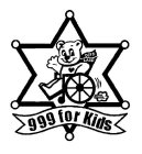 DCFS LASD 999 FOR KIDS