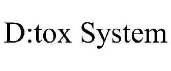 D:TOX SYSTEM