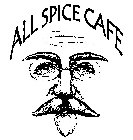 ALL SPICE CAFE