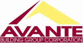 AVANTE BUILDING GROUP CORPORATION