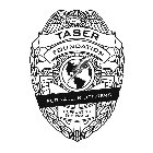 TASER FOUNDATION FOR FALLEN OFFICERS SUPPORTING THE FAMILY