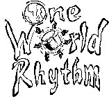 ONE WORLD RHYTHM