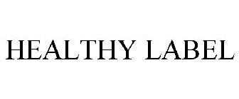HEALTHY LABEL