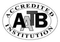 ACCREDITED AATB INSTITUTION