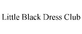 LITTLE BLACK DRESS CLUB