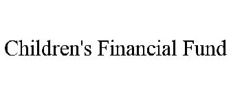 CHILDREN'S FINANCIAL FUND