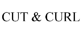 CUT & CURL
