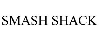 SMASH SHACK