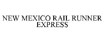 NEW MEXICO RAIL RUNNER EXPRESS
