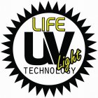 LIFE UV LIGHT TECHNOLOGY