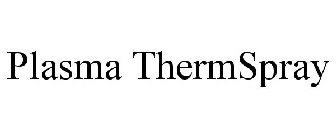 PLASMA THERMSPRAY