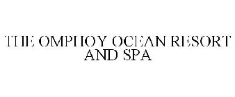 THE OMPHOY OCEAN RESORT AND SPA