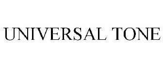 UNIVERSAL TONE