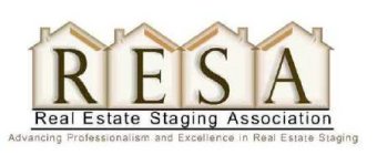 RESA REAL ESTATE STAGING ASSOCIATION ADVANCING PROFESSIONALISM AND EXCELLENCE IN REAL ESTATE STAGING