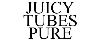JUICY TUBES PURE
