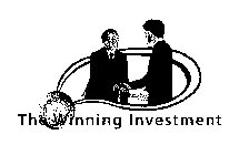 THE WINNING INVESTMENT