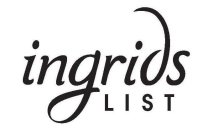 INGRIDS LIST