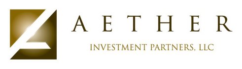 A AETHER INVESTMENT PARTNERS, LLC