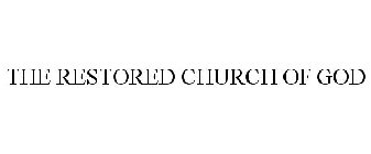 THE RESTORED CHURCH OF GOD