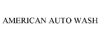 AMERICAN AUTO WASH