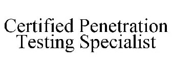 CERTIFIED PENETRATION TESTING SPECIALIST