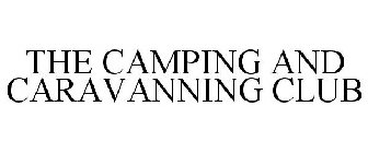 THE CAMPING AND CARAVANNING CLUB