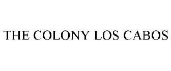 THE COLONY LOS CABOS