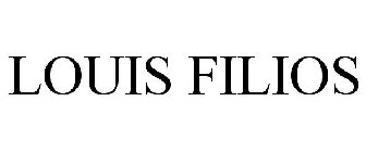 LOUIS FILIOS