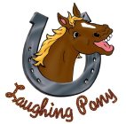 LAUGHING PONY