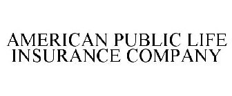 AMERICAN PUBLIC LIFE INSURANCE COMPANY