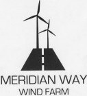 MERIDIAN WAY WIND FARM