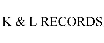 K & L RECORDS