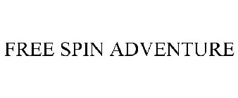 FREE SPIN ADVENTURE