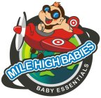 MILE HIGH BABIES BABY ESSENTIALS