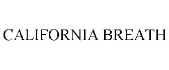 CALIFORNIA BREATH