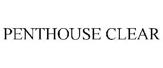 PENTHOUSE CLEAR