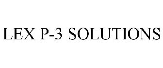 LEX P-3 SOLUTIONS